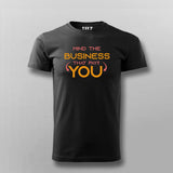 Mind the Business T-Shirt for Men – Online India