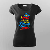 Lost in the Cloud T-Shirt For Women – Digital Disaster Edition