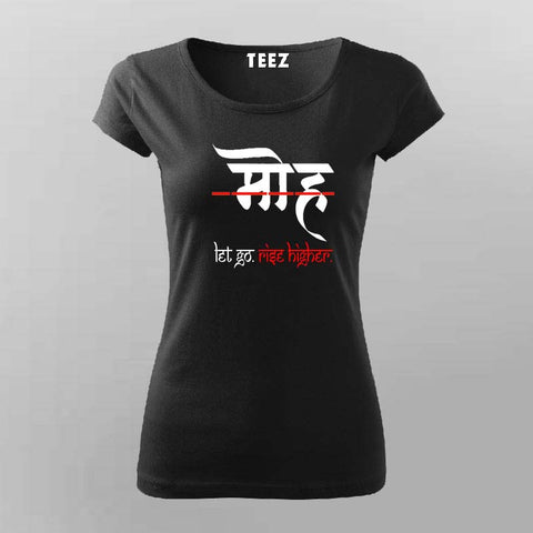 Let Go Rise Higher Spiritual T-shirt For Women