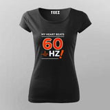 My Heart Beats 60Hz T-shirt For Women