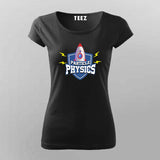 Particle Physics T-Shirt For Women - Fun & Nerdy Science