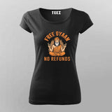 Free Gyaan No Refunds Funny T-shirt For Women