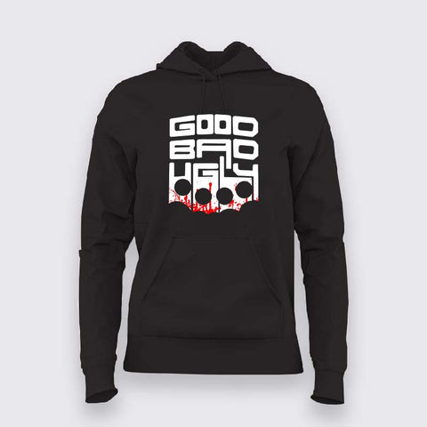 Good Bad Ugly Hoodie For Women – Thala Ajith FDFS