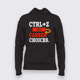 Ctrl+Z My Career Hoodie for Women – Developer Regret