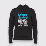 Science Teacher Hoodie For Women – Fun & Geeky Educator