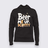 Beer Me Up Scotty T-Shirt for Women – Cool Tee Online India