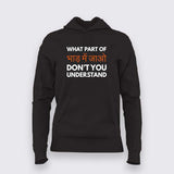 "Bhaad Mein Jao" Hoodie For Women - Bold and Funny