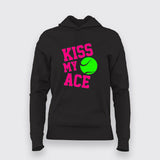 Kiss My Ace T-Shirt for Women Tennis Fan Style