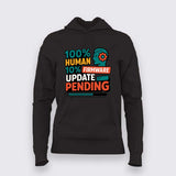 Firmware Update Pending T-Shirt For Women – For Buggy Humans