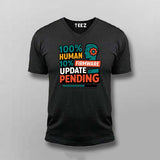 Firmware Update Pending T-Shirt For Men – For Buggy Humans