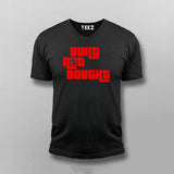 Built Not Bought T-Shirt for Men – Code It. Don’t Copy It.