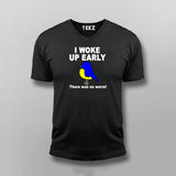 I Woke Up Early No Worm T-shirt For Men