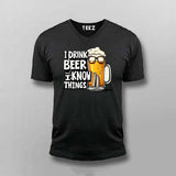 I Drink Beer T-Shirt for Men – Funny Tee Online India