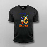 Biologists Take "Cellfies" - Funny Science T-Shirt For Men