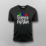 Science Is My Jam T-Shirt For Men - Cool Science Lover