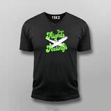 Catch Flights Not Feelings T-shirt For Men