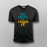 AI Broke It T-Shirt For Men – Debugger’s Revenge Edition