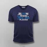 Bloom Where You Are Planted Tee