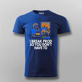 Deploy to Prod T-Shirt For Men – Everything’s Fine... Until It Isn’t