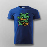 Work from the Edge T-Shirt For Men – Not Your Average Remote Dev