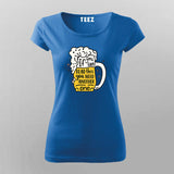 Funny Beer T-shirt For Women