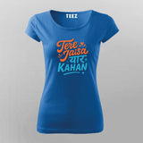 Tere Jaisa Yaar Kahan Friendship T-shirt For Women