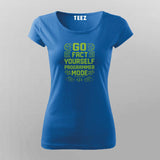 Go Fact Yourself Programmer Mode T-shirt For Women