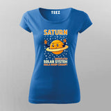 Saturn Undefeated Solar System Hula Hoop Champ T-Shirt For Women