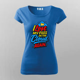 Lost in the Cloud T-Shirt For Women – Digital Disaster Edition