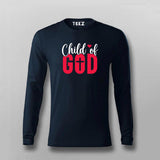 Child of God - Faith Inspired T-Shirt