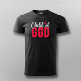 Child of God - Faith Inspired T-Shirt