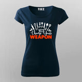 Choose Your Weapon Chef T-shirt For Women Online India.