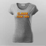 Claude Code Developer Edition T-shirt For Women