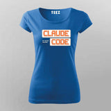 Claude Code My Secret Weapon T-shirt For Women