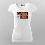 Claude Code My Secret Weapon T-shirt For Women