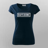 Days Gone Action Adventure Gaming T-shirt for Women Online India