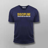 Discipline will take you to places where motivation can't T-shirt For Men