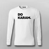 Do Karam Tee - Bold Hindi Slogan Wear by Teez