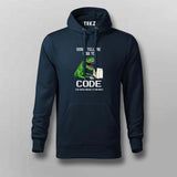 Don’t Tell Me How To Code Funny Hoodie For Men
