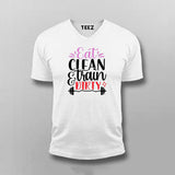 Eat Clean & Train Dirty T-shirt For Men