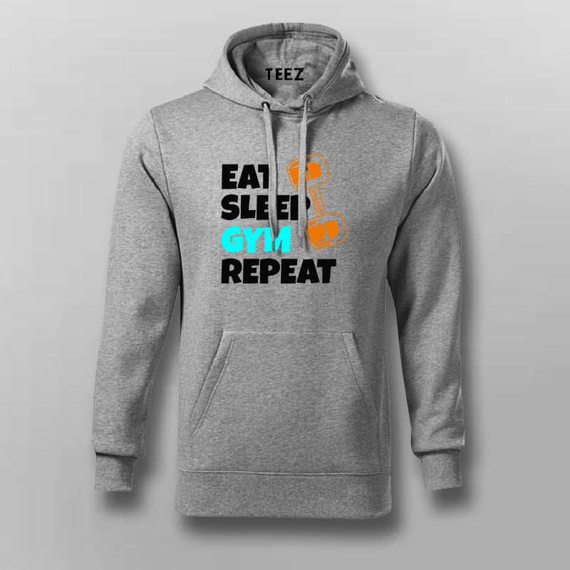 Eat Sleep Gym Repeat Hoodies For Men TEEZ.in