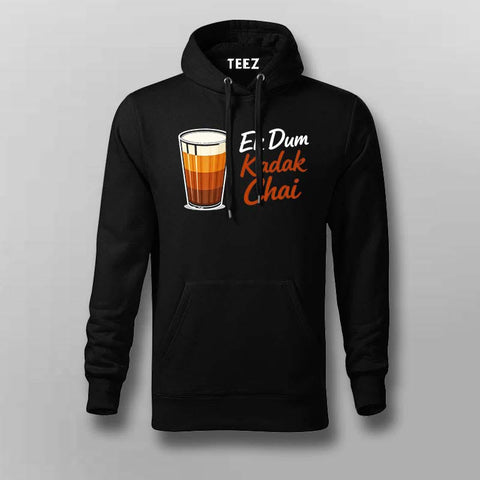 Kadak Chai Hoodie For Men – Ek Dum Desi Tea Vibe