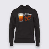 Kadak Chai Hoodie For Women – Ek Dum Desi Tea Vibe