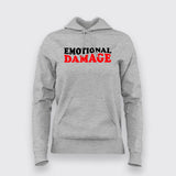 Emotional Damage Hoodies For Women