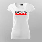 Emotional Damage T-Shirt For Women