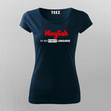 English Hindi Urdu Funny Women Tee - Indian Humor by Teez
