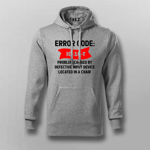 Error Code ID-10-T Hoodie - Funny Tech Support Wear by Teez