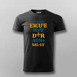 Excuse My Dear Aunt Sally Men Round Neck T-shirt