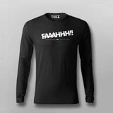 FAAAHHH Funny T-shirt For Men