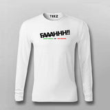 FAAAHHH Funny T-shirt For Men